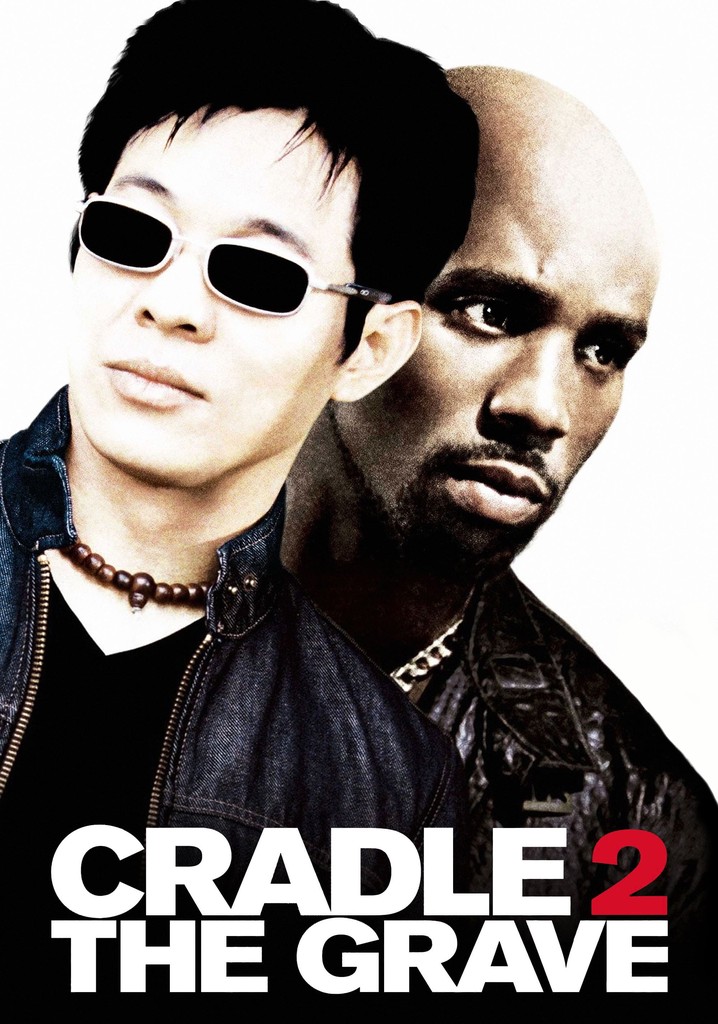 Cradle 2 the Grave streaming where to watch online?